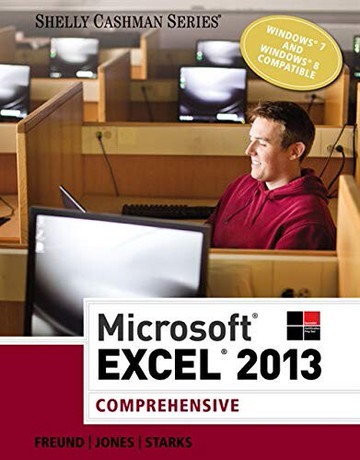 Microsoft Excel 2013: Comprehensive (1版) Freund、Jones、Starks 2013 Cengage
