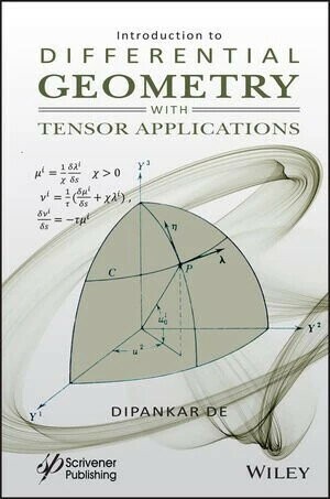 Introduction to Differential Geometry with Tensor Applications (1版) DE 2022 John Wiley