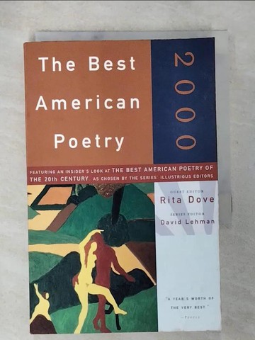 【書寶二手書T7／文學_S7L】The Best American Poetry 2000_Dove, Rita (EDT)/ Lehman, David (EDT)