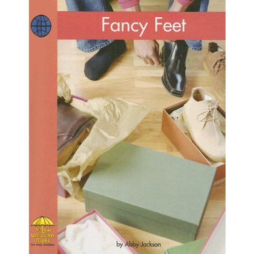 Fancy Feet (Yellow Umbrella Books)