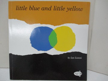 【書寶二手書T9／少年童書_DNU】Little Blue and Little Yellow_Lionni, Leo