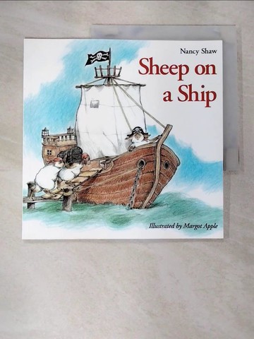 【書寶二手書T9／少年童書_JVB】Sheep on a Ship_Shaw, Nancy/ Apple, Margot (ILT)