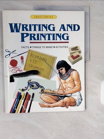 【書寶二手書T1／兒童文學_ZIJ】Writing and Printing_Chris Oxlade