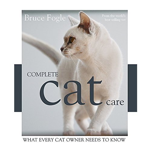 Complete Cat Care: What Every Cat Owner Needs to Know