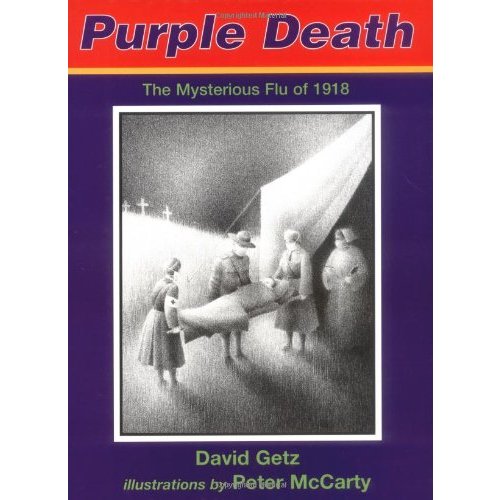 Purple Death: The Mysterious Flue of 1918