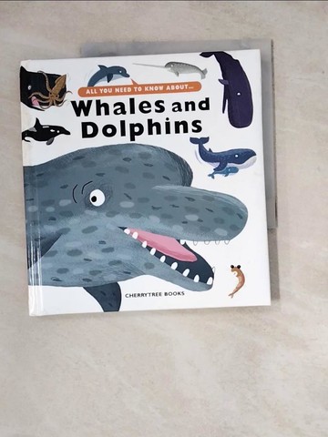【書寶二手書T9／少年童書_ZYI】Whales and Dolphins_Vandewiele, Agnes / Lancina, Michele / Choux, Nathalie