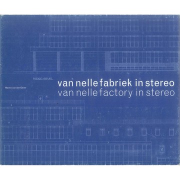 Van Nelle fabriek in stereo(附件:紙眼鏡) -9789064504938 絕版英文設計書 [建築人設計人的店-上博圖書]