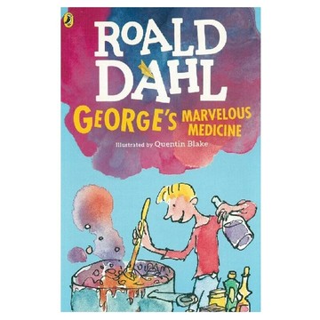 George's Marvelous Medicine《喬治的神奇魔藥》羅德．達爾 Roald Dahl  Dahl, Roald  Penguin