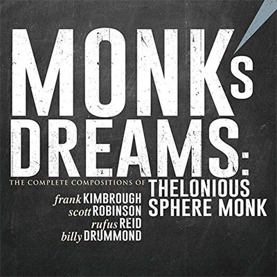 Frank Kimbrough Monk's Dreams： The Complete Compositions Of Thelonious Sphere Monk[SSC4032]