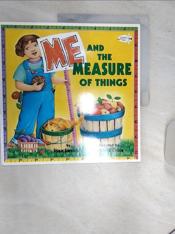 【書寶二手書T5／少年童書_SJK】Me and the Measure of Things_Sweeney, Joan / Cable, Annette (ILT)