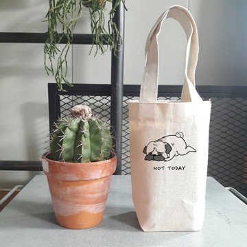 Not today pug 帆布 袋 隨行杯 飲料提袋 巴哥 哈巴狗 法鬥