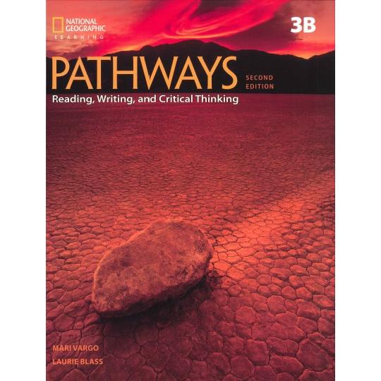 Pathways Reading Writing and Critical Thinking E Book Split 3B with Online Workbook Access Code