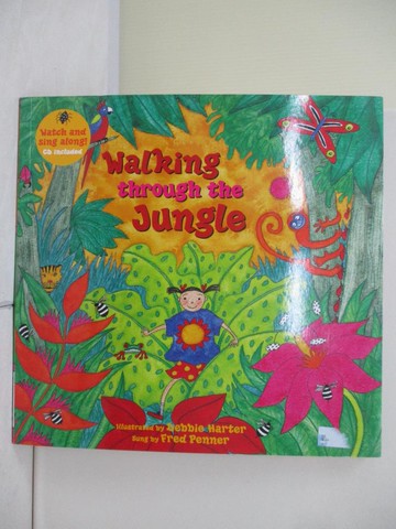【書寶二手書T5／原文小說_ZVG】Walking Through the Jungle_Harter, Debbie (ILT)/ Penner, Fred (CON)