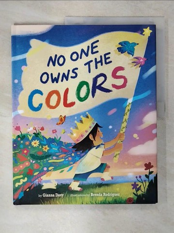【書寶二手書T2／少年童書_E5H】No One Owns the Colors_Rodriguez, Brenda