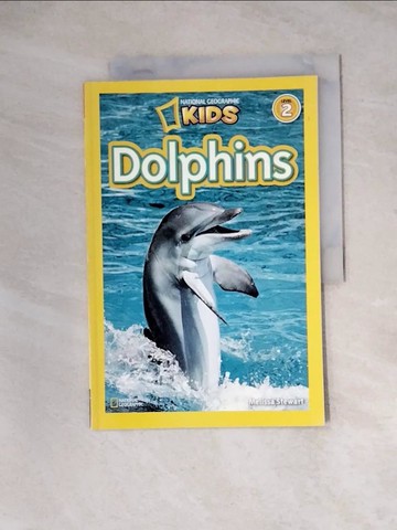 【書寶二手書T4／兒童文學_ZZ3】National Geographic Readers: Dolphins_Stewart, Melissa