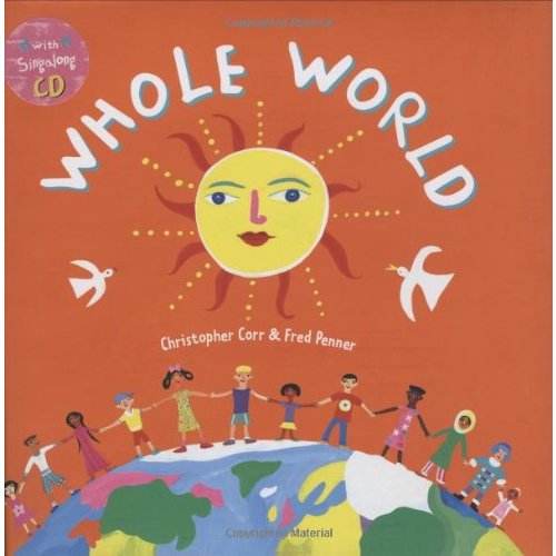 Whole World (Sing Along With Fred Penner)