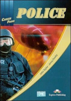 Career Paths: Police Teacher's Pack (Student's Book with Teacher's Guide and Digibooks Application) 1/e John Taylor, Jenny Dooley 2017 Express Publishing