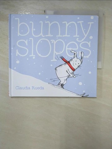 【書寶二手書T9／少年童書_R9Q】Bunny Slopes_Rueda, Claudia