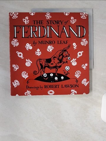【書寶二手書T7／少年童書_TU7】The Story of Ferdinand_Leaf, Munro/ Lawson, Robert (ILT)