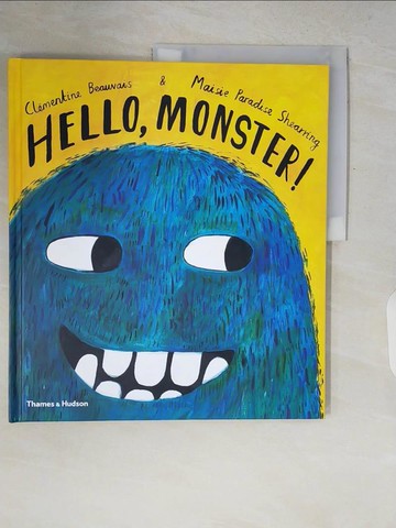 【書寶二手書T6／少年童書_ZQ2】Hello, Monster!_Beauvais, Clementine/ Shearring, Maisie Paradise (ILT)