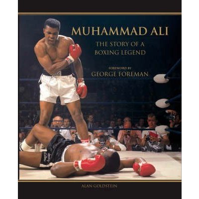 Muhammad Ali: The Story of a Boxing Legend