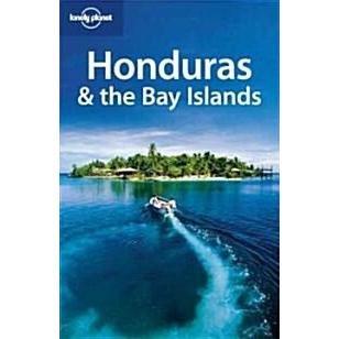 Lonely Planet Honduras  the Bay Islands (Paperback  2nd)