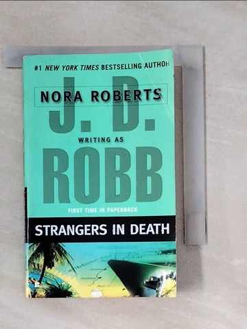 【書寶二手書T1／原文小說_YAW】Strangers in Death_Robb, J. D.