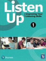 Listen Up: Improving your Listening Skills 1  Pearson Education Taiwan.  Pearson