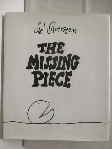 【書寶二手書T3／少年童書_OWH】The Missing Piece_Shel silverstein