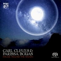 卡爾．克里夫＆派瑞莎．鮑亞絲：月暈 Carl Cleves & Parissa Bouas: Halos 'Round The Moon (SACD) 【Stockfisch】