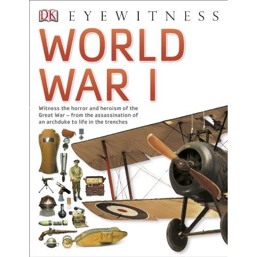 World War I (DK Eyewitness)