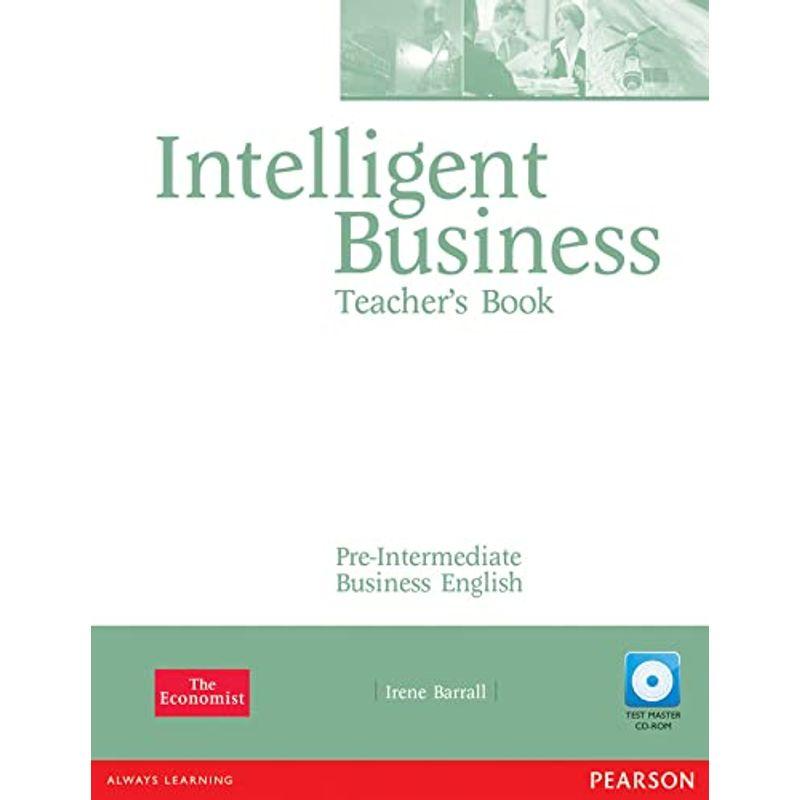 Intelligent Business Pre-Intermediate Teacher's Resource Book with Tes