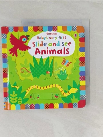 【書寶二手書T1／少年童書_URM】Baby’s Very First Slide and See Animals_Fiona Watt,Stella Baggott