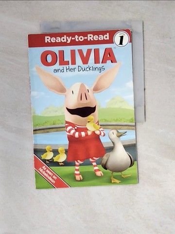 【書寶二手書T2／語言學習_SFR】Olivia and Her Ducklings_Hiranandani, Veera (ADP)/ Johnson, Shane L. (ILT)