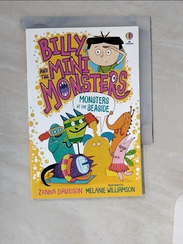 【書寶二手書T5／原文小說_UXK】Monsters at the Seaside (Billy and the Mini Monsters 10)_Zanna Davidson; Melanie Williamson