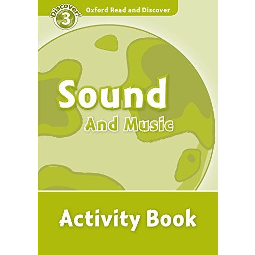 Oxford Read and Discover Sound Music Activity Book