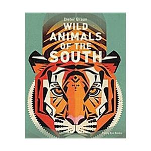 Wild Animals of the South (Hardcover)