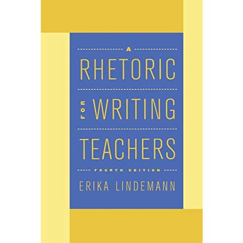 A Rhetoric for Writing Teachers