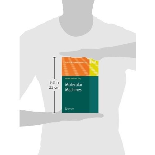 Molecular Machines (Topics in Current Chemistry)