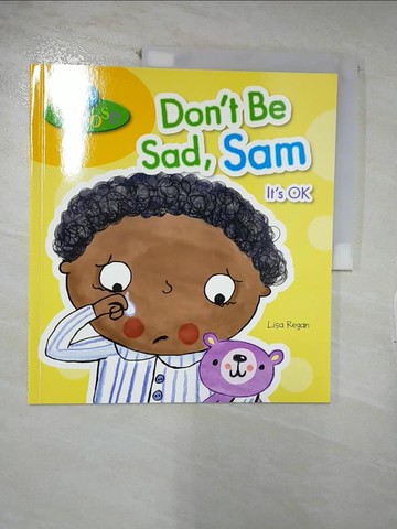 【書寶二手書T9／少年童書_E32】Don't Be Sad, Sam