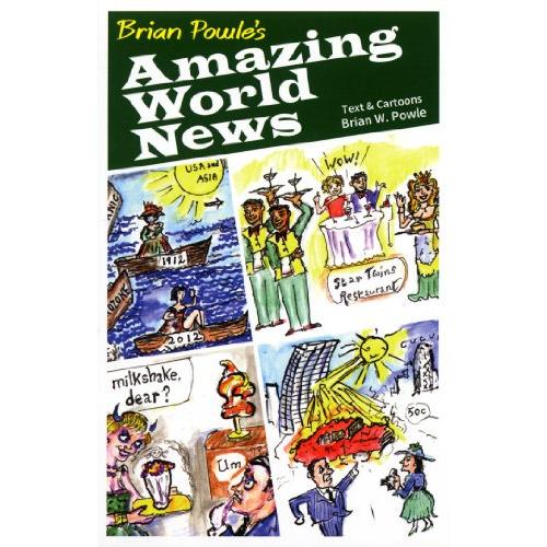 Brian Powle's Amazing World News