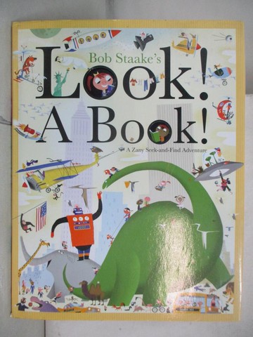 【書寶二手書T8／少年童書_JK1】Look! A Book!_Staake, Bob