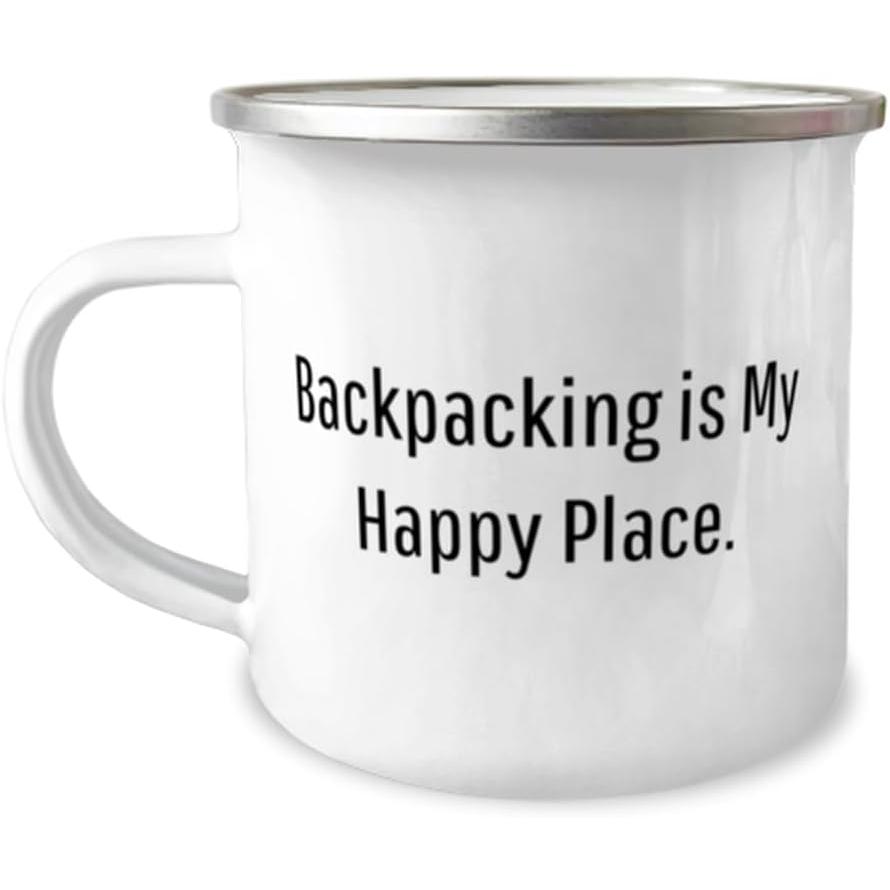 Sarcastic Backpacking Gifts  Backpacking is My Happy Place  Backpacking 12oz Camper Mug From Friends  For Friends  Backpacking gear  Backpacking eq