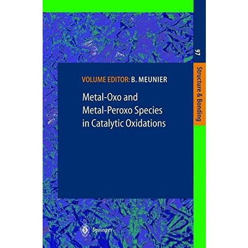 Metal-Oxo and Metal-Peroxo Species in Catalytic Oxidations (Structure and B