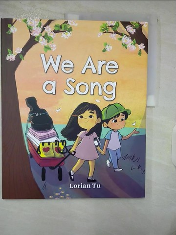 【書寶二手書T7／少年童書_UEI】We Are a Song_Tu, Lorian