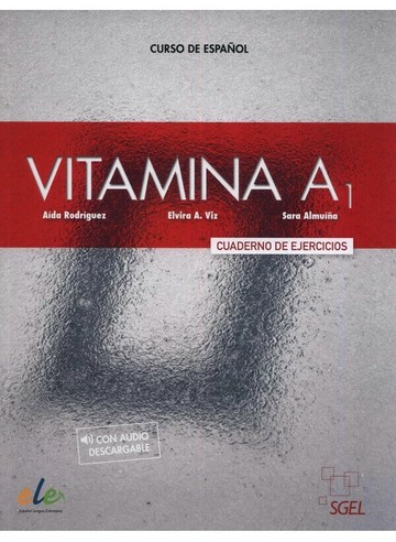 Vitamina A1, Cuaderno de ejercicios  SGEL  SGEL