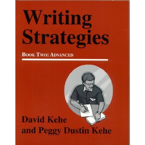 Writing Strategies  Advanced: A Student-centered Approach