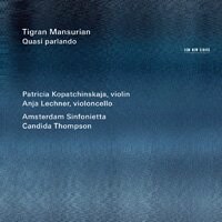 提格蘭．曼修靈：語氣轉折 Tigran Mansurian: Quasi parlando (CD) 【ECM】