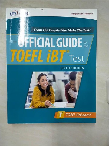 【書寶二手書T7／語言學習_T63】Official Guide to the TOEFL Test, Sixth Edition_Educational Testing Service