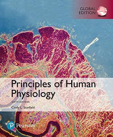 Principles of Human Physiology (6版) Stanfield 2016 Pearson
